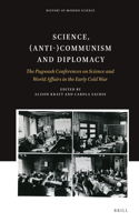 Science, (Anti-)Communism and Diplomacy