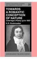 Towards a Romantic Conception of Nature: Coleridge's Poetry up to 1803