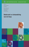 Onderzoek En Behandeling Van de Heup