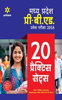 20 Practice Sets Madhya Pradesh Pre. B.Ed. Pravesh Pariksha 2018