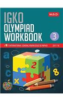 International General Knowledge Olympiad (Igko) Workbook -Class 3