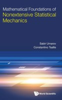 Mathematical Foundations of Nonextensive Statistical Mechanics