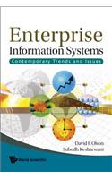 Enterprise Information Systems: Contemporary Trends and Issues