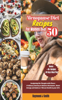 Menopause Diet Recipes for Women Over 50