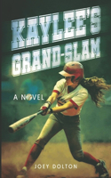 Kaylee's Grand Slam