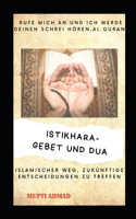 Istikhara-Gebet und Dua