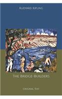 The Bridge-Builders: Original Text