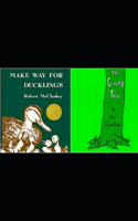 Make Way for Ducklings and The Giving Tree