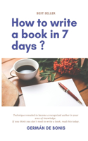 How to write a book in 7 days?