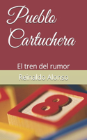 Pueblo Cartuchera
