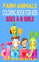 farm animals coloring book for kids ages 4-8 girls: Fun Educational Coloring Pages of Animals for Preschool and Kindergarten for Kids Age 2-4, 4-8, Boys, Girls,