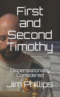 First and Second Timothy