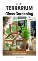 Terrarium Glass Gardening
