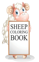 Sheep Coloring Book: Sheep Coloring Book For Kids Ages 4-12