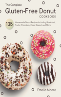 The Complate Gluten-Free Donut Cookbook