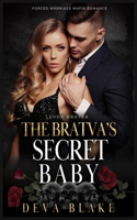 The Bratva's Secret Baby