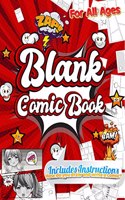 Blank Comic Book : Create Your Own Comics With This Templates for Comics: Over 100 Pages Large. Includes Instructions. Draw Your Own Comics And Create ... Panels for Drawing. Templates for Comics