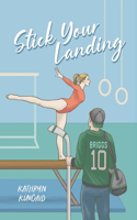 Stick Your Landing
