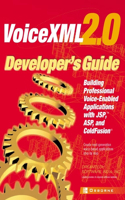 VoiceXML 2.0 Developer's Guide