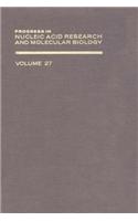 Prog Nucleic Acid Res&molecular Bio V27: (Progress in Nucleic Acid Research and Molecular Biology)