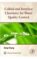 Colloid and Interface Chemistry for Water Quality Control