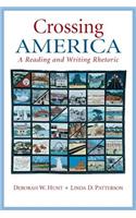 Crossing America: A Reading and Writing Rhetoric Plus Mylab Writing -- Access Card Package