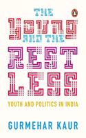 The Young And The Restless: Youth And Politics In India