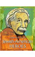 Portraits of Jewish-American Heroes