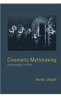 Cinematic Mythmaking