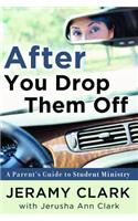 After You Drop Them Off