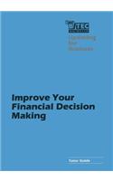 Improve Your Financial Decision Making Tutor Guide: (Open BTEC Macmillan)
