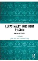 Lucas Malet, Dissident Pilgrim