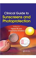 Clinical Guide to Sunscreens and Photoprotection