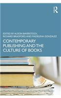 Contemporary Publishing and the Culture of Books