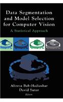 Data Segmentation and Model Selection for Computer Vision