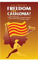 Freedom for Catalonia?