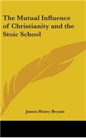 Mutual Influence of Christianity and the Stoic School