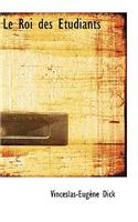 Le Roi Des Etudiants