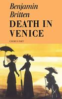 Death in Venice: Choral Parts