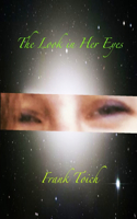 Look in Her Eyes