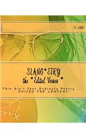 Slang*etry 'The EDITED VERSES', edited for content