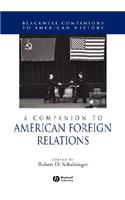 Companion to American Foreign Relations