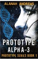 Prototype Alpha-3