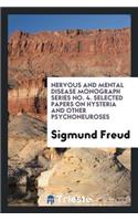 Selected Papers on Hysteria and Other Psychoneuroses