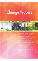 Change Process A Clear and Concise Reference