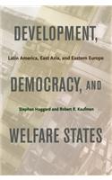 Development, Democracy, and Welfare States