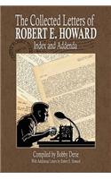 The Collected Letters of Robert E. Howard - Index and Addenda