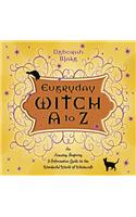 Everyday Witch A to Z