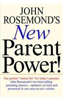 John Rosemond's New Parent Power!
