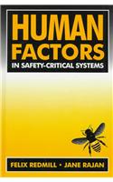 Human Factors in Safety-critical Systems